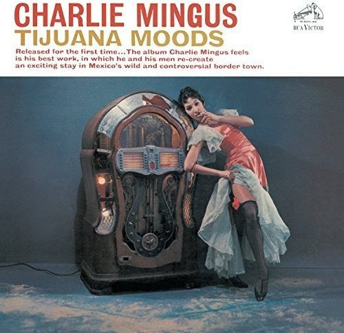 Charles Mingus - Tijuana Moods CD (United Kingdom, Jewel Case)