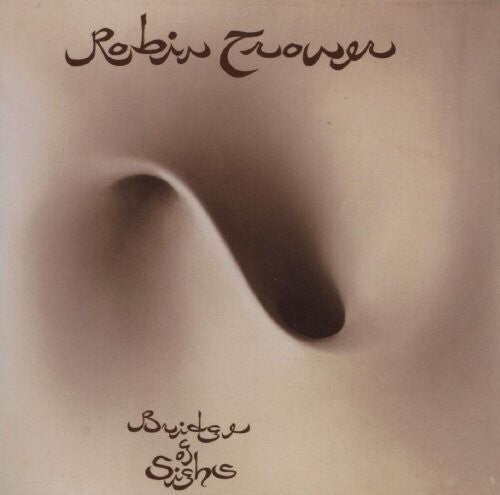 Robin Trower - Bridge Of Sighs LP
