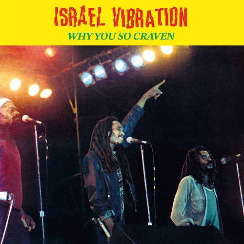 Israel Vibrations - Why You So Craven LP (180 Gram Vinyl)