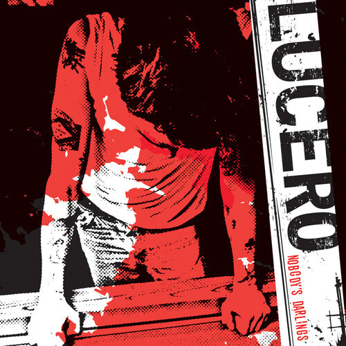 Lucero - Nobody's Darlings