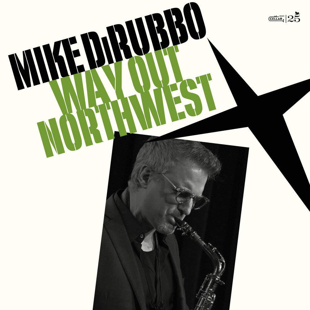 Mike Dirubbo - Way Out Northwest CD