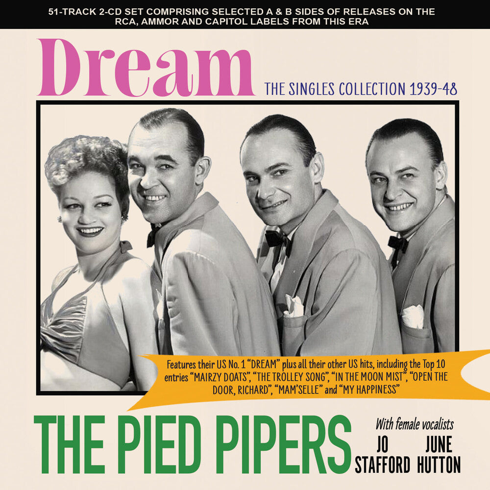 Pied Pipers - Dream: Singles Collection 1939-48 CD