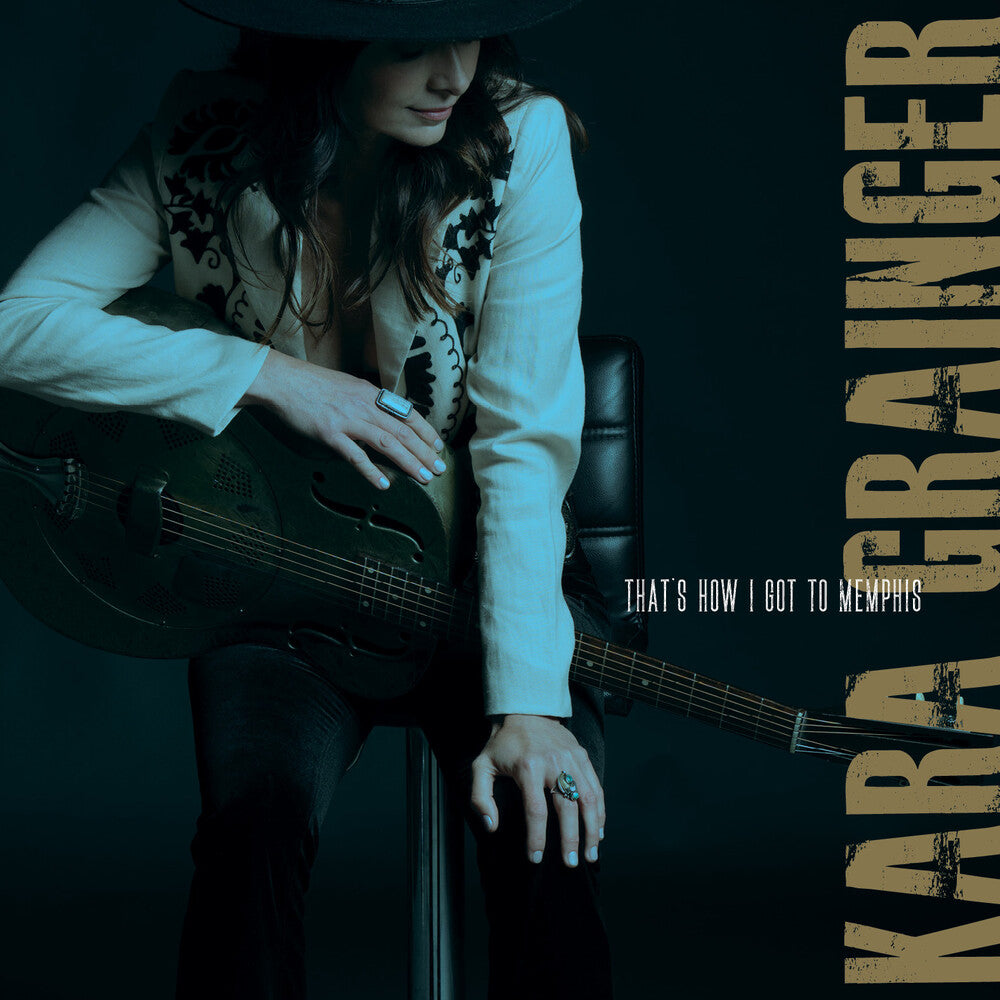 Kara Grainger - That's How I Got To Memphis LP