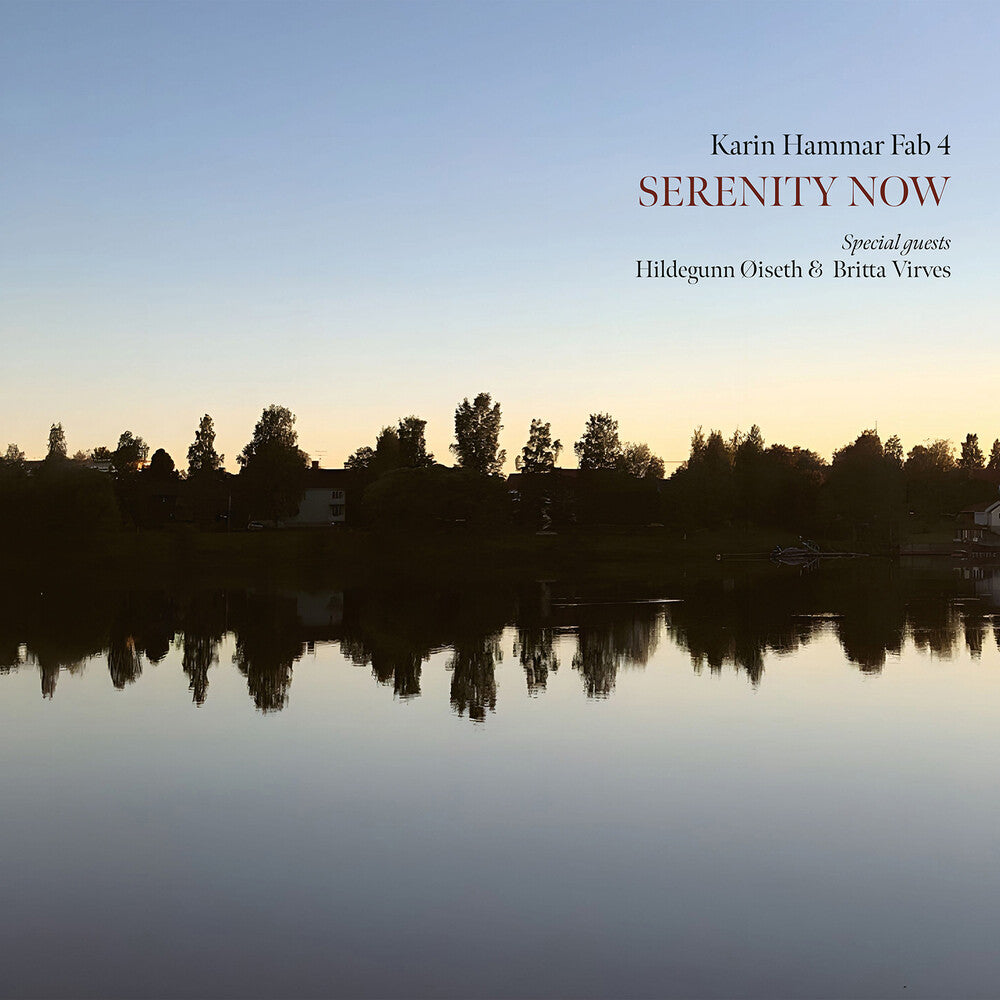 Karin Hammar Fab 4 - Serenity Now LP (Preorder: Ships October 9, 2026)