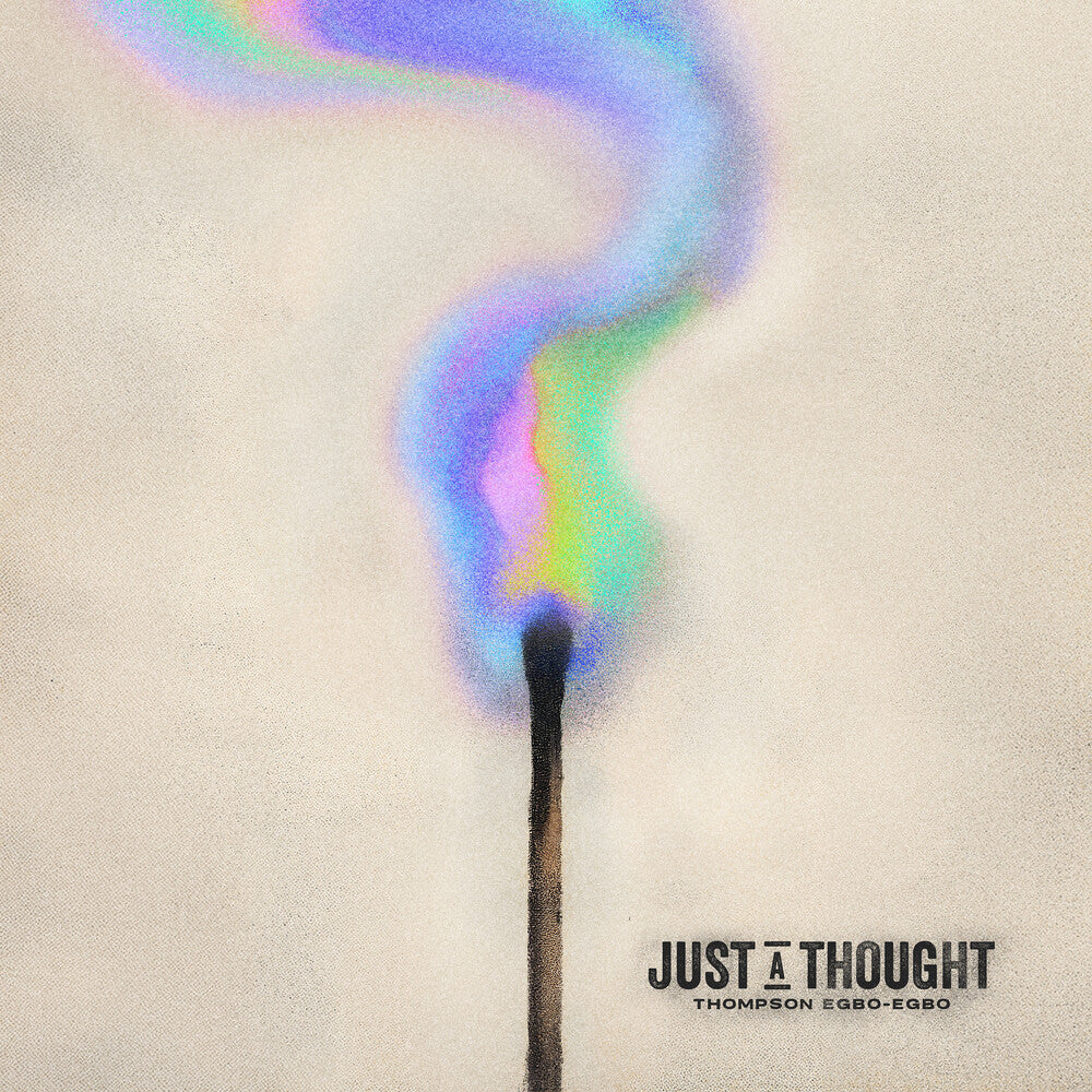 Egbo-Thompson Egbo - Just A Thought LP (Preorder: Ships October 23, 2026)