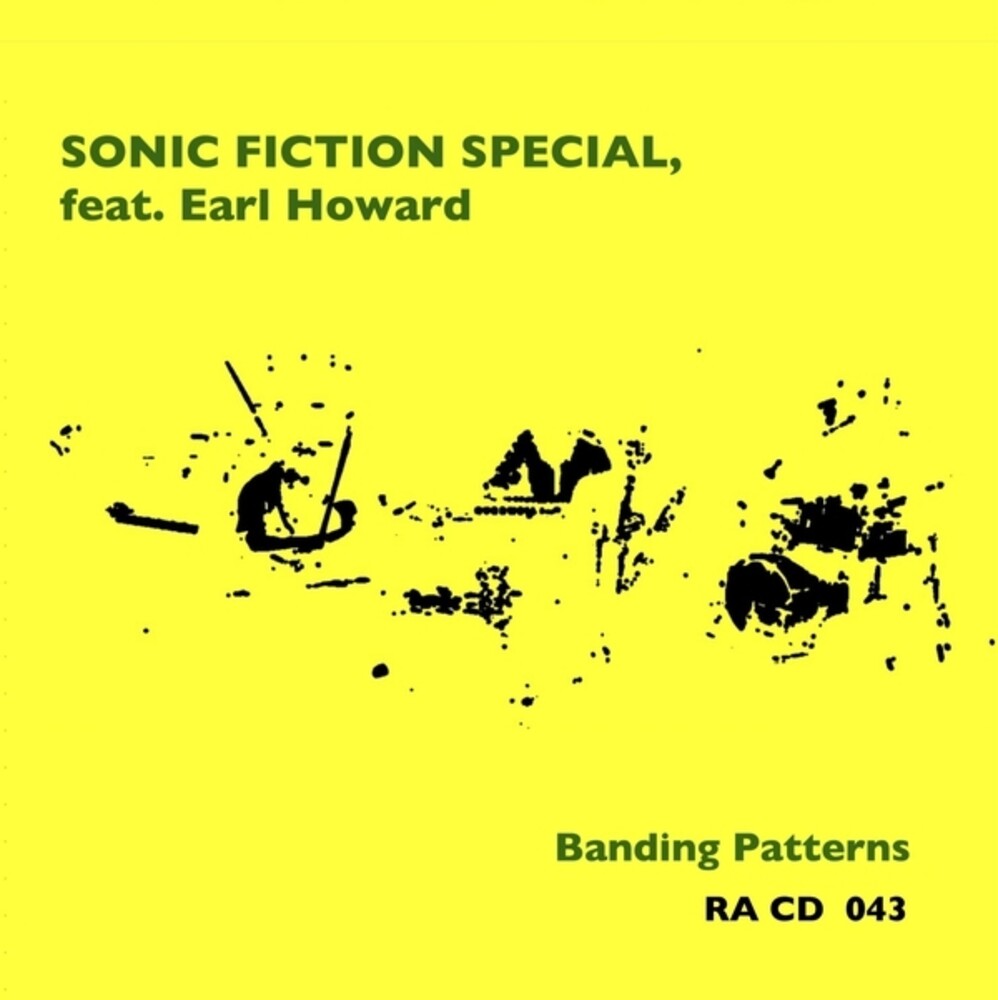 Sonic Fiction Special / Earl Howard - Banding Patterns CD