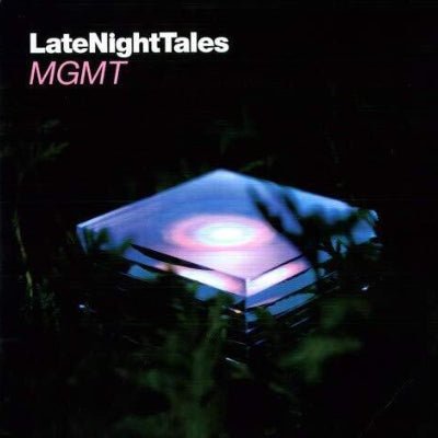 MGMT - Late Night Tales