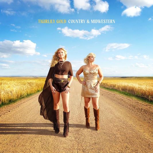 [PRE-ORDER] Tigirlily Gold - Country & Midwestern [Release Date: 10/09/2026]