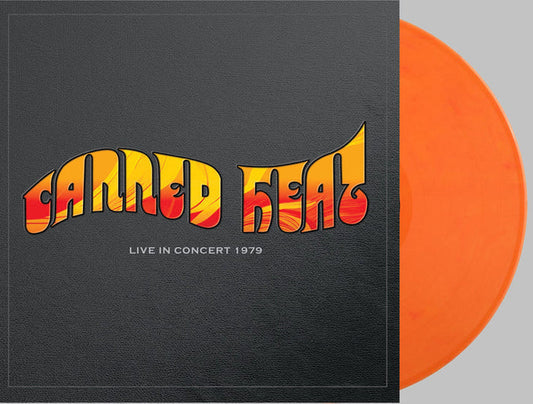 Canned Heat - Live In Concert 1979 [Orange Vinyl]