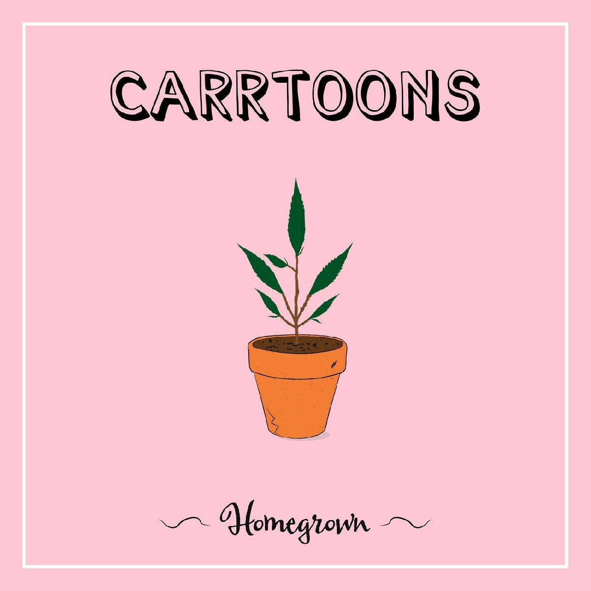 Carrtoons - Homegrown [Green Vinyl]