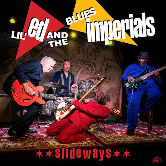 Lil Ed & The Blues Imperials - Slideways [Red Vinyl]