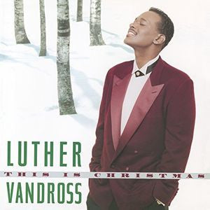 Luther Vandross - This Is Christmas