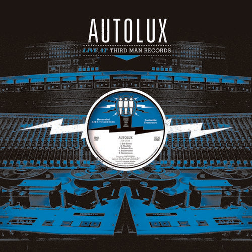 Autolux - Live At Third Man Records LP
