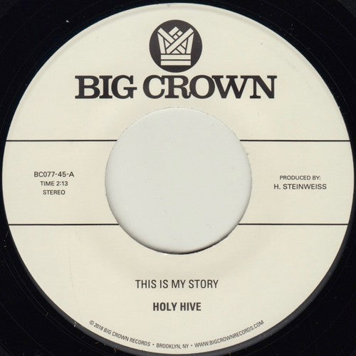 Holy Hive - This is My Story / Blue Light [7"]