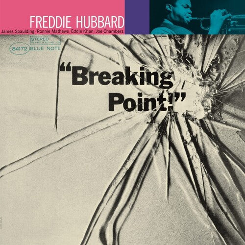Freddie Hubbard - Breaking Point [Blue Note Tone Poet Series]