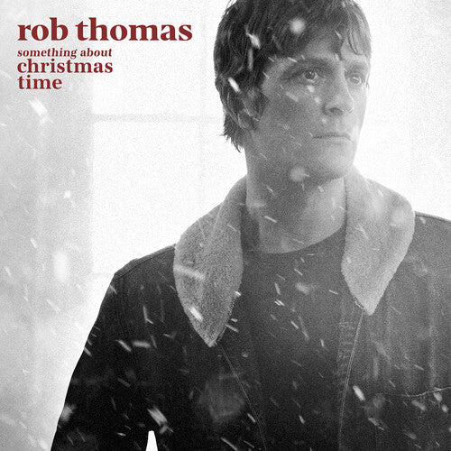 Rob Thomas - Something About Christmas Time [Red Vinyl]