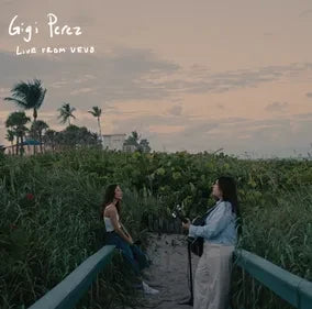 Gigi Perez - Live From Vevo [7"]