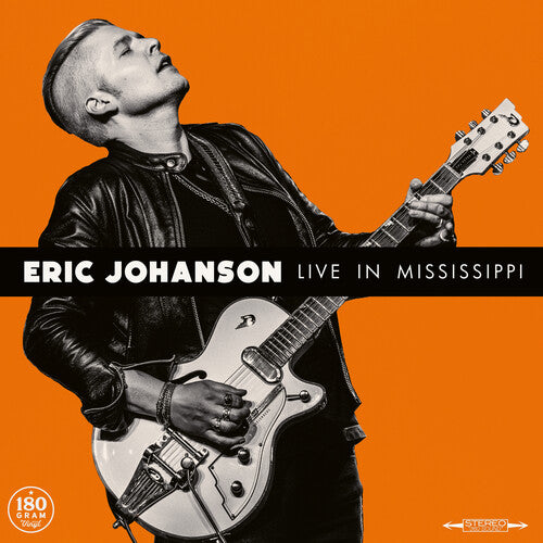 Eric Johanson - Live in Mississippi LP (180 Gram Vinyl)