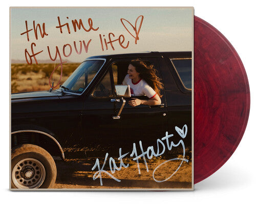 Kat Hasty - Time Of Your Life [Maroon & Black Vinyl]