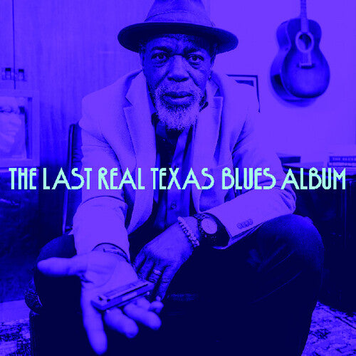 [DAMAGED] Various Artists - The Last Real Texas Blues Album