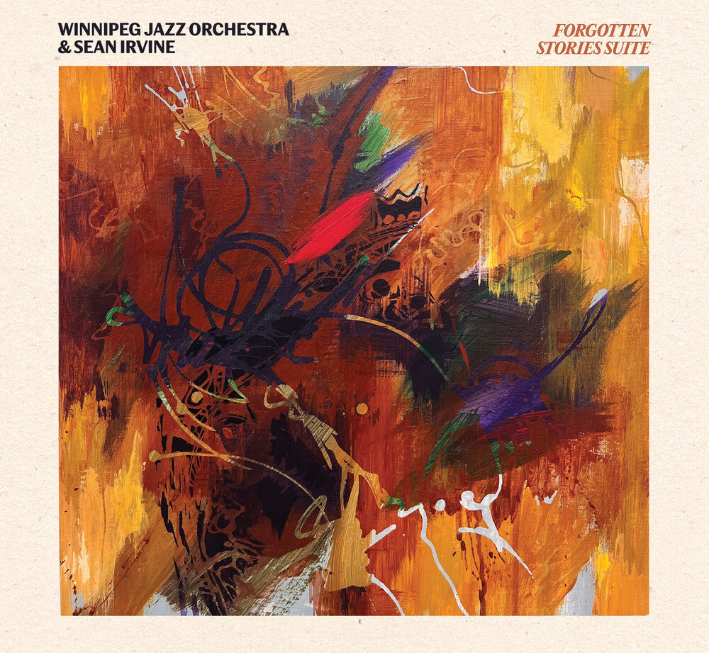 Winnipeg Jazz Orchestra / Sean Irvine - Forgotten Stories Suite CD