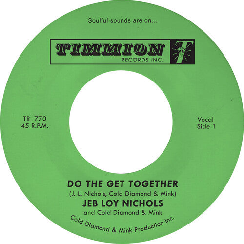 Jeb Loy Nichols - Do the Get Together [7" Turquoise Vinyl]