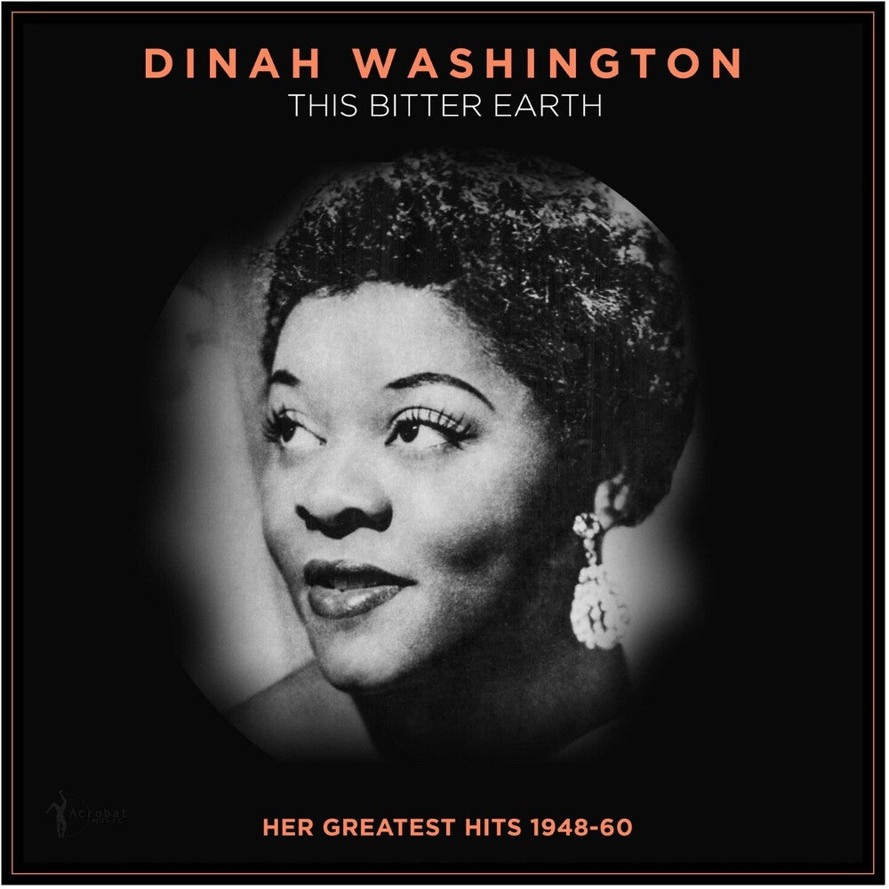 Dinah Washington - This Bitter Earth: Her Greatest Hits 1948-60 LP