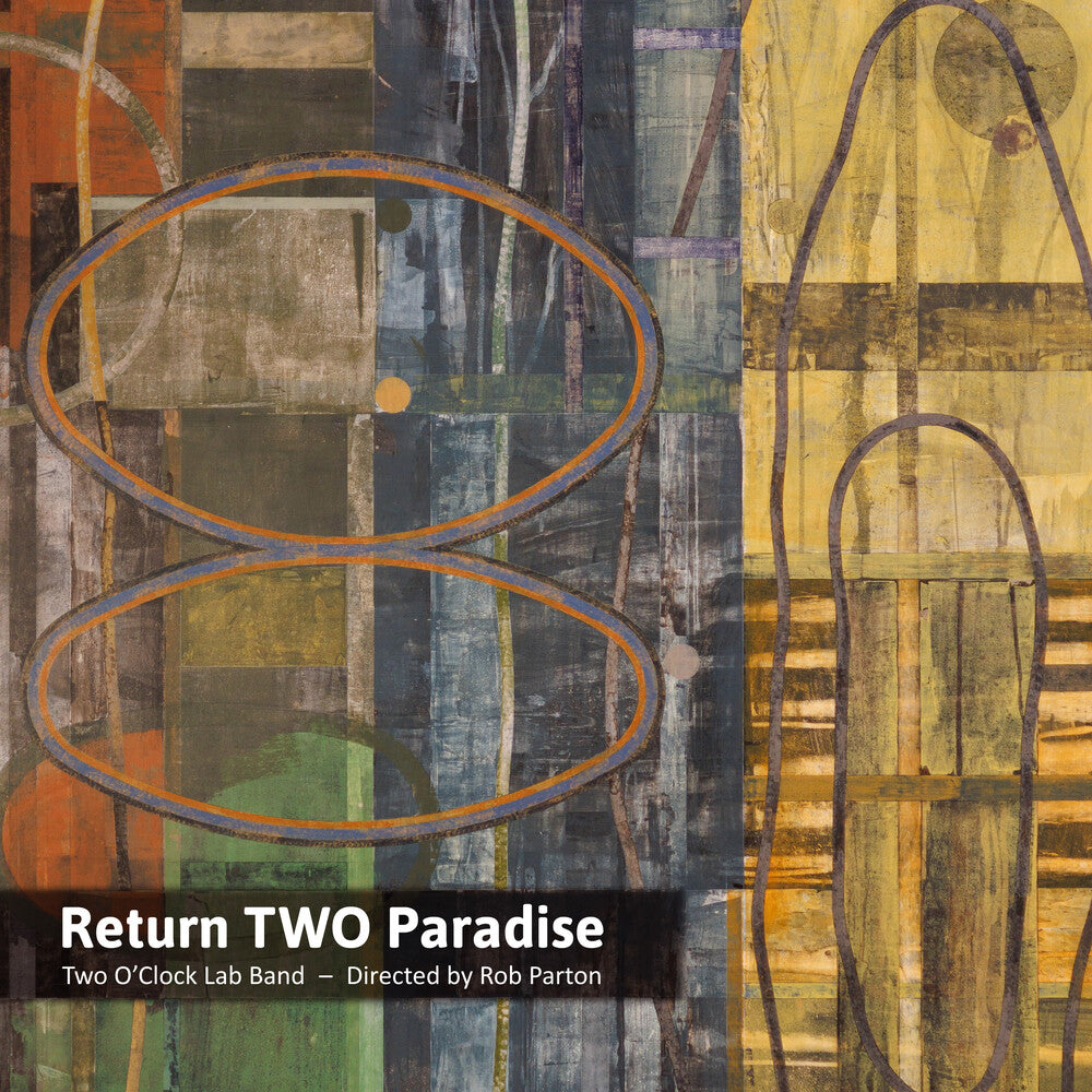 Two O'Clock Lab Band - Return Two Paradise CD (Digipak)