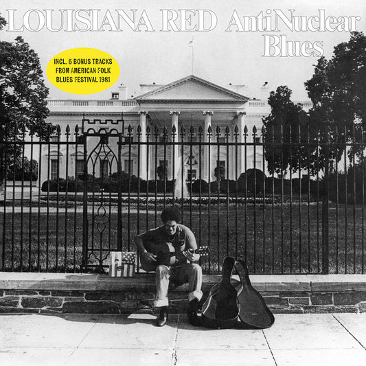Louisiana Red - Antinuclear Blues CD (Preorder: Ships September 11, 2026)
