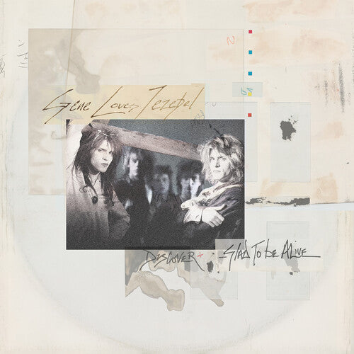 Gene Loves Jezebel - Discover + Glad to Be Alive [Expanded Edition]