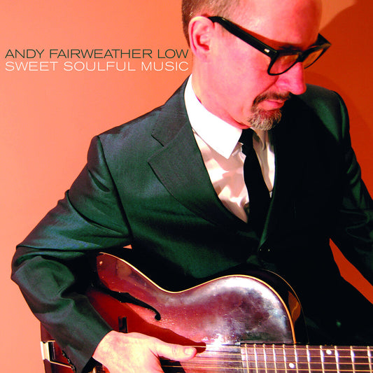 Andy Fairweather Low - Sweet Soulful Music LP