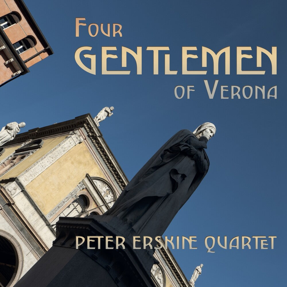 Peter Erskine - Four Gentlemen of Verona CD