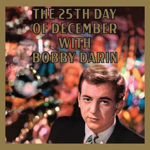 [PRE-ORDER] Bobby Darin - The 25th Day Of December [Release Date: 09/18/2026]