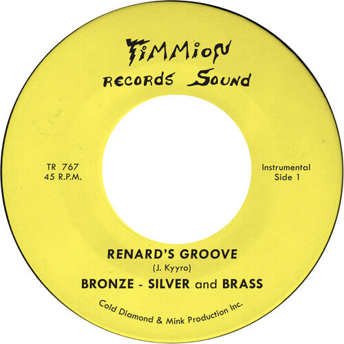 Bronze Silver & Brass - Renard's Groove [7" Clear Vinyl]