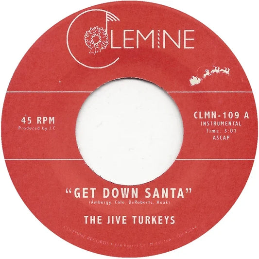 The Jive Turkeys - Get Down Santa [7"]