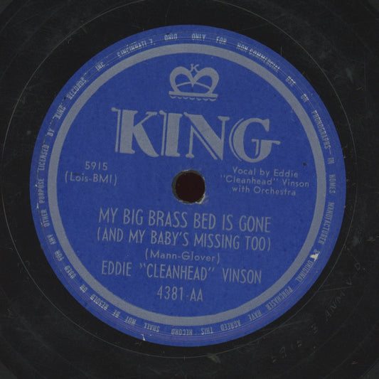 Blues 78 - Eddie "Cleanhead" Vinson - Eddie's Bounce / My Big Brass Bed Is Gone on King