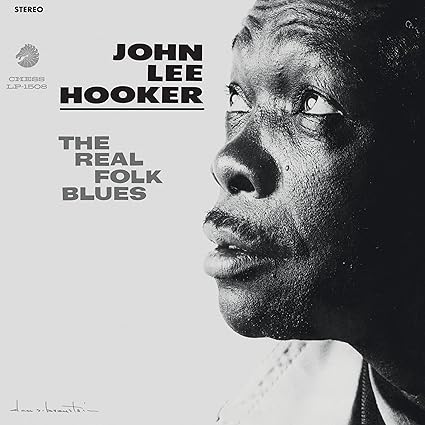 [DAMAGED] John Lee Hooker - The Real Folk Blues [Chess Acoustic Sounds Series]