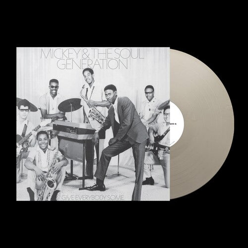 Mickey & The Soul Generation - Give Everybody Some [Silver Vinyl]