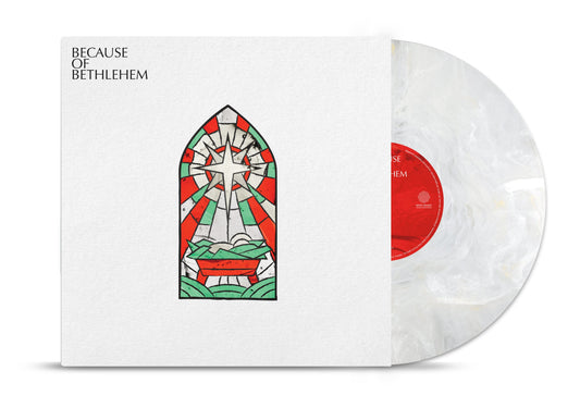 [PRE-ORDER] Various Artists - Because Of Bethlehem [Release Date: 10/30/2026]