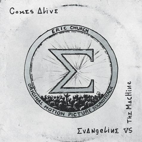 Eric Church - Evangeline vs. The Machine Comes Alive