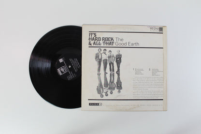 The Good Earth - It's Hard Rock And All That on Saga