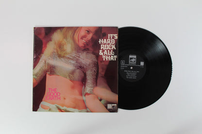The Good Earth - It's Hard Rock And All That on Saga