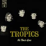 The Tropics - As Time's Gone LP (Guerssen Reissue)