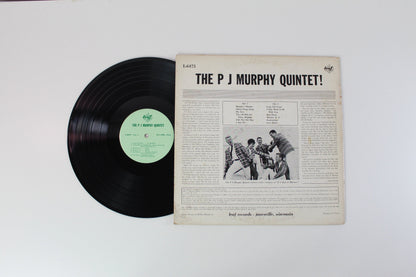 The P J Murphy Quintet - The P J Murphy Quintet! on Leaf