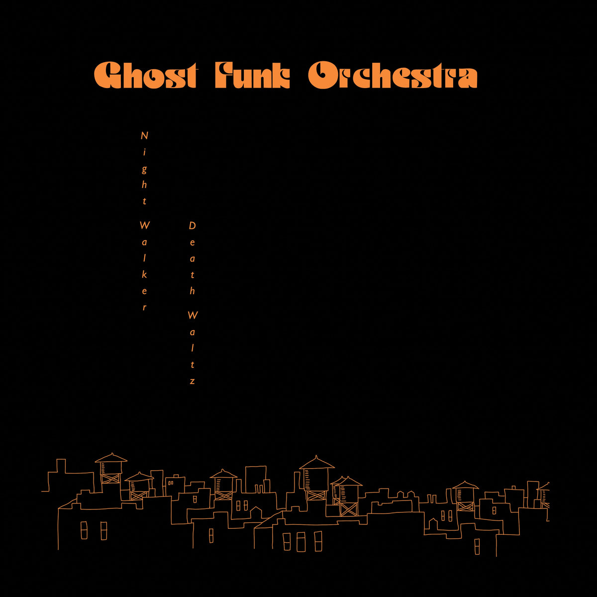 Ghost Funk Orchestra - Night Walker / Death Waltz [Indie-Exclusive Opaque Red Vinyl]