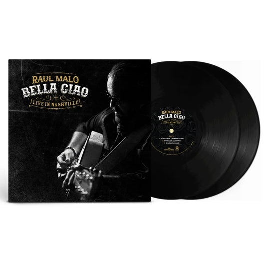 [PRE-ORDER] Raul Malo - Bella Ciao: Live In Nashville [Release Date: 11/06/2026]