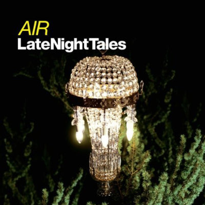 Air ‎- Late Night Tales