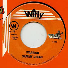 Sammy Dread - Warrior 7" (Witty)