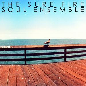The Sure Fire Soul Ensemble - The Sure Fire Soul Ensemble