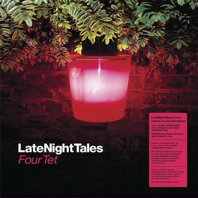 Four Tet - Late Night Tales